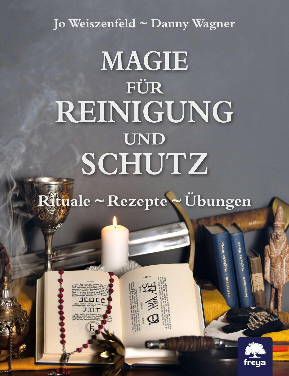 Cover: 9783990254844 | Magie für Reinigung und Schutz | Rituale - Rezepte - Übungen | Buch