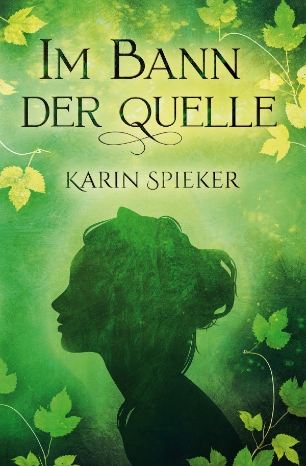 Cover: 9783753160085 | Im Bann der Quelle | Karin Spieker | Taschenbuch | 344 S. | Deutsch