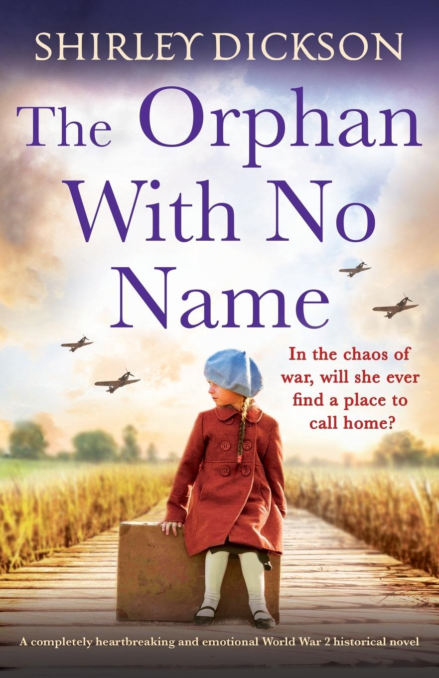 Cover: 9781835259986 | The Orphan With No Name | Shirley Dickson | Taschenbuch | Englisch