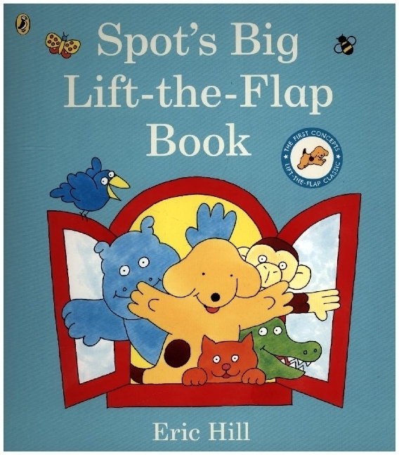 Cover: 9780241518380 | Spot's Big Lift-the-flap Book | Eric Hill | Buch | Papp-Bilderbuch