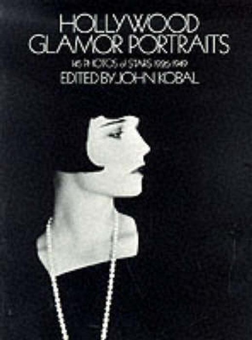 Cover: 9780486233529 | Hollywood Glamor Portraits: 145 Photos of Stars 1926-1949 | John Kobal