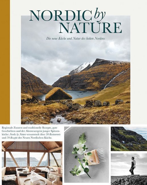 Cover: 9783899559507 | Nordic by Nature (DE) | Die neue Küche und Natur des hohen Nordens