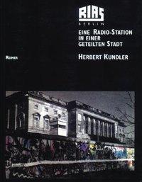 Cover: 9783496025368 | RIAS Berlin | Herbert Kundler | Buch | Deutsch | 2002