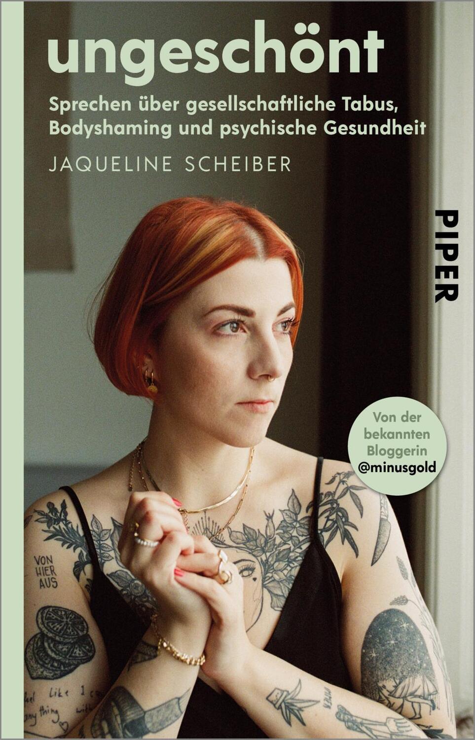 Cover: 9783492311489 | ungeschönt | Jaqueline Scheiber | Taschenbuch | 176 S. | Deutsch