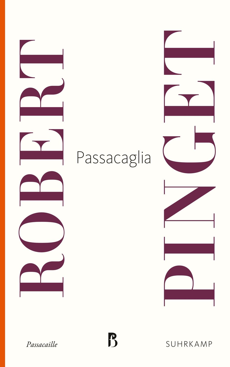 Cover: 9783518473528 | Passacaglia | Robert Pinget | Taschenbuch | 118 S. | Deutsch | 2023