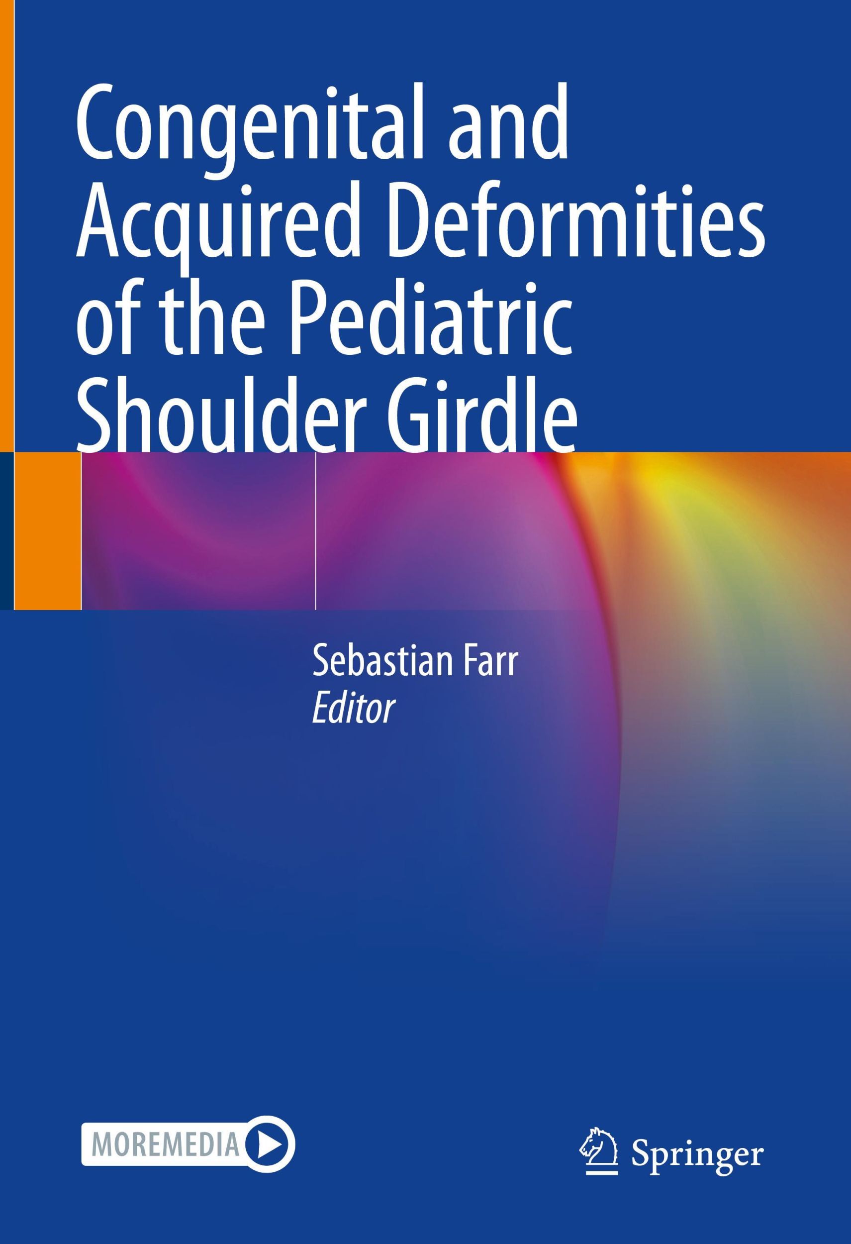 Cover: 9783030818388 | Congenital and Acquired Deformities of the Pediatric Shoulder Girdle