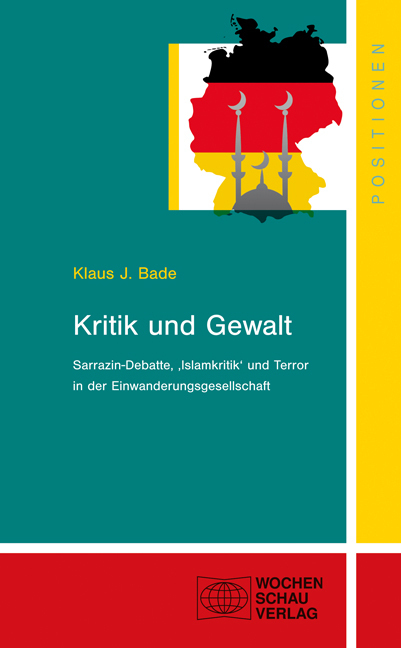 Cover: 9783899748932 | Kritik und Gewalt | Klaus J. Bade | Taschenbuch | Deutsch | 2013