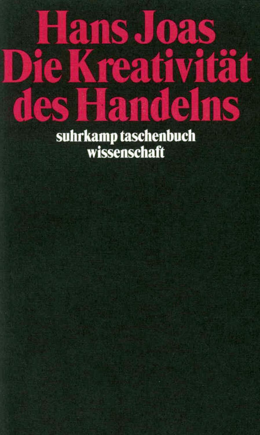 Cover: 9783518288481 | Die Kreativität des Handelns | Hans Joas | Taschenbuch | Deutsch