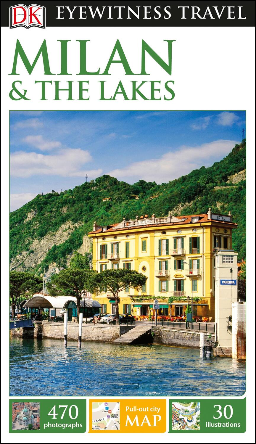 Cover: 9780241270684 | DK Eyewitness Milan and the Lakes | DK Eyewitness | Taschenbuch | 2017