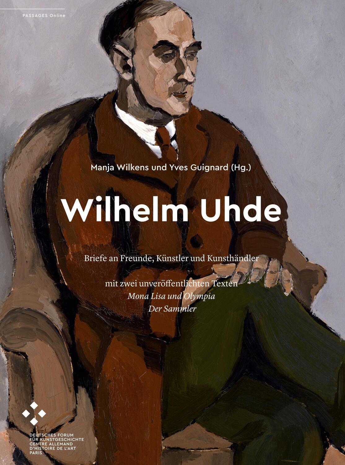 Cover: 9783985010011 | Wilhelm Uhde | Wilhelm Uhde | Buch | Passages online 12 | Deutsch