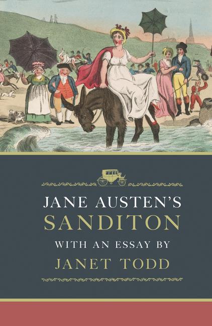 Cover: 9781909572218 | Jane Austen's Sanditon | With an Essay by Janet Todd | Jane Austen