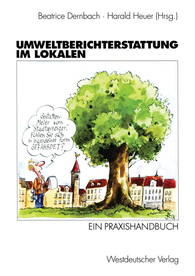 Cover: 9783531133928 | Umweltberichterstattung im Lokalen | Ein Praxishandbuch | Taschenbuch