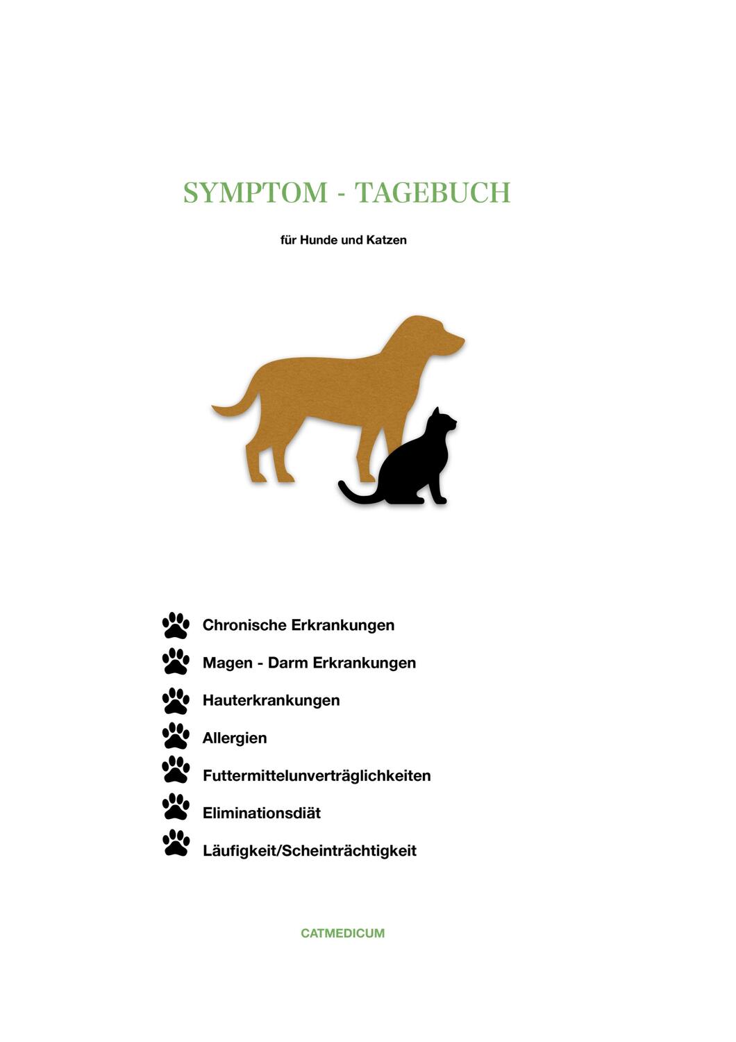 Cover: 9783755792604 | Symptom-Tagebuch für Hunde und Katzen | Katerina Mirus | Taschenbuch