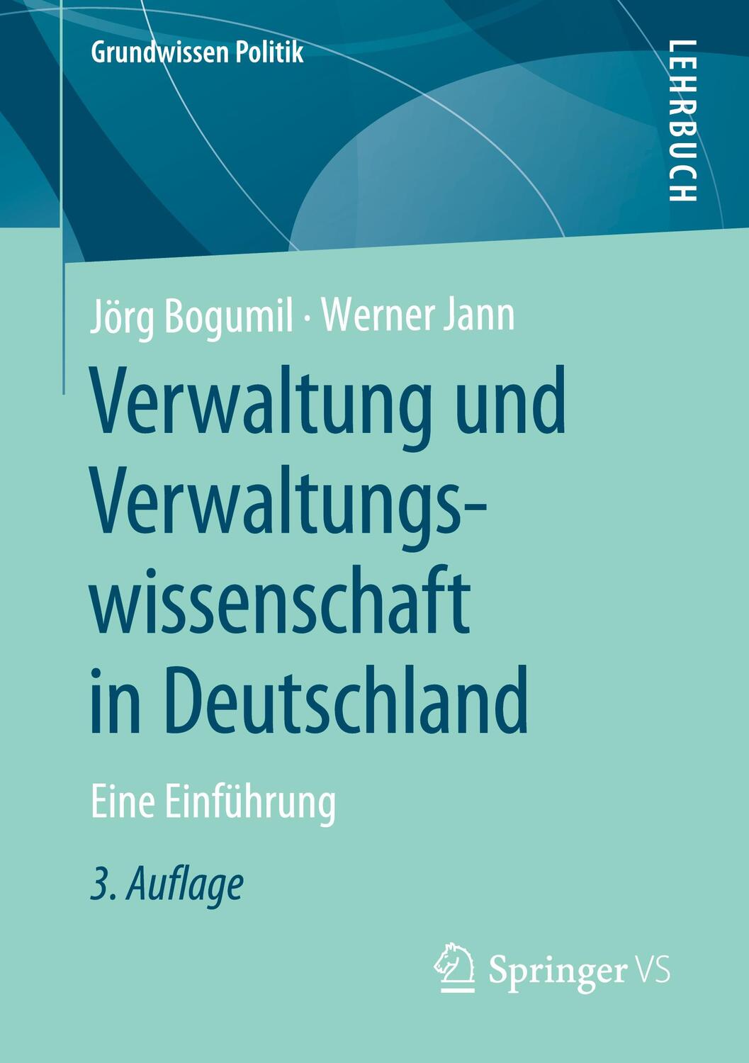 Cover: 9783658284077 | Verwaltung und Verwaltungswissenschaft in Deutschland | Taschenbuch