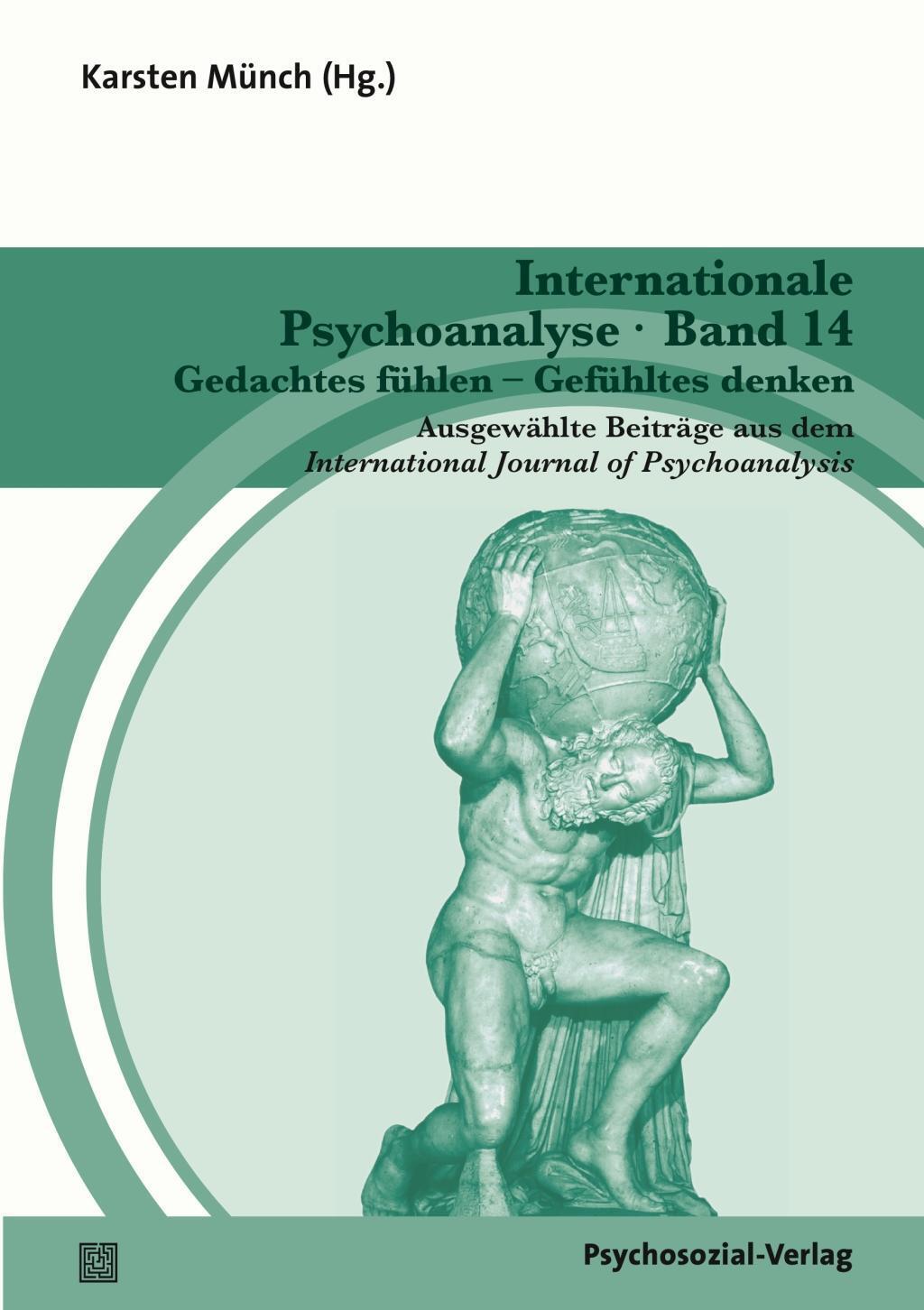 Cover: 9783837929034 | Internationale Psychoanalyse Band 14: Gedachtes fühlen - Gefühltes...