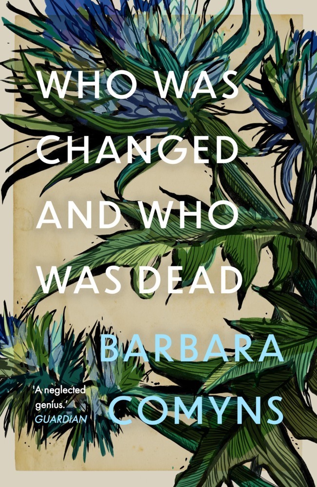 Cover: 9781911547846 | Who Was Changed and Who Was Dead | Barbara Comyns | Taschenbuch | 2021