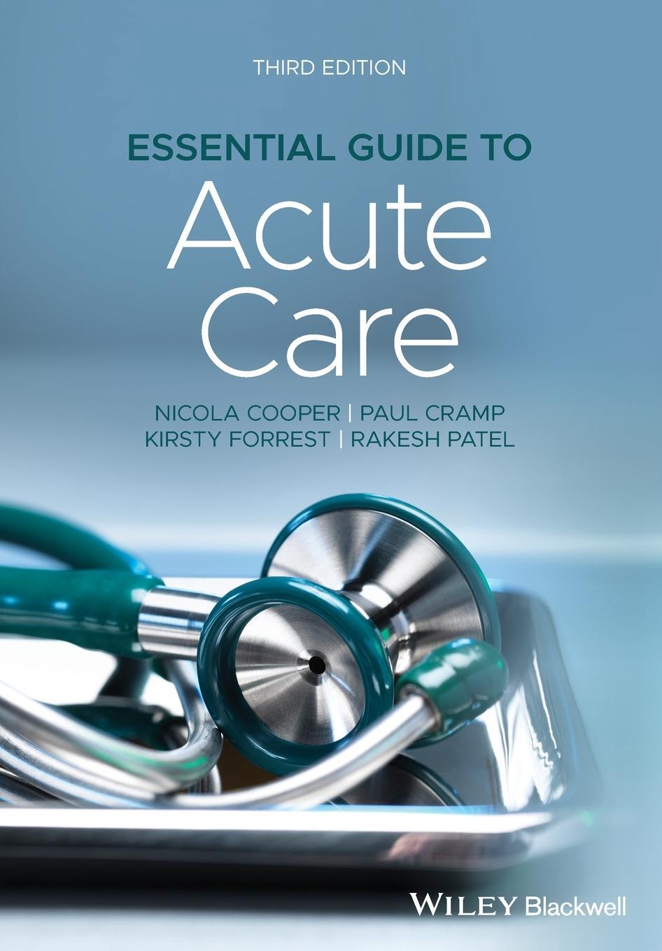 Cover: 9781119584162 | Essential Guide to Acute Care | Nicola Cooper (u. a.) | Taschenbuch
