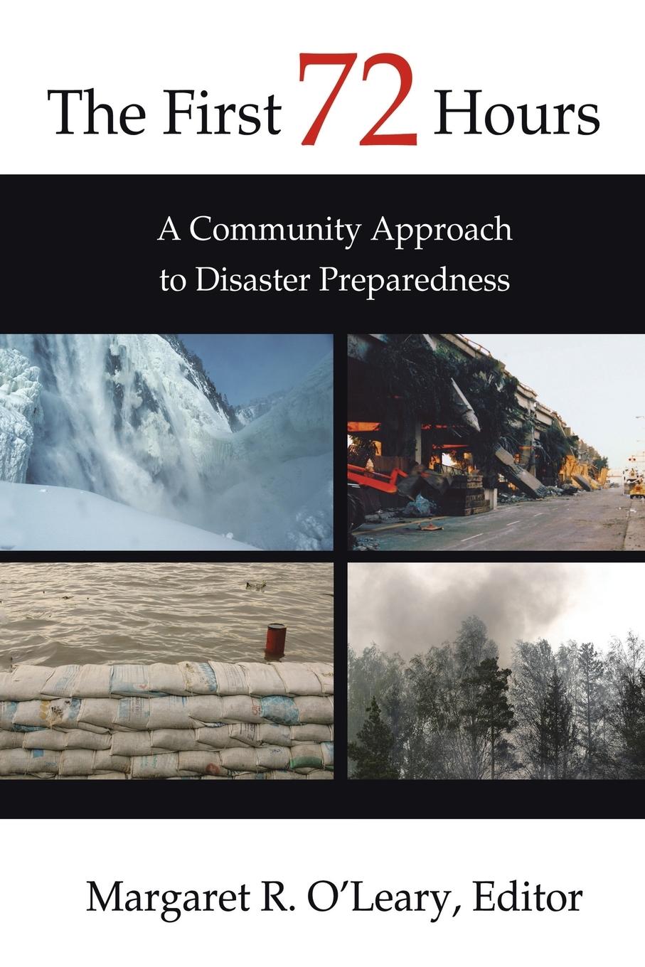 Cover: 9780595310845 | The First 72 Hours | A Community Approach to Disaster Preparedness