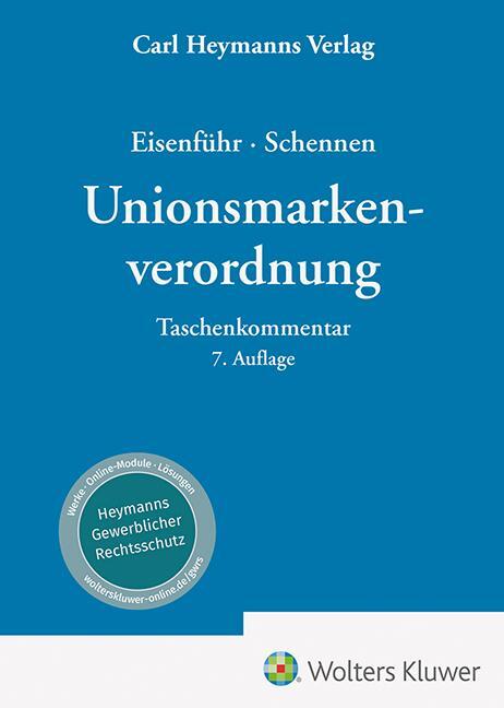 Cover: 9783452302113 | Unionsmarkenverordnung | Günther Eisenführ (u. a.) | Buch | 2588 S.