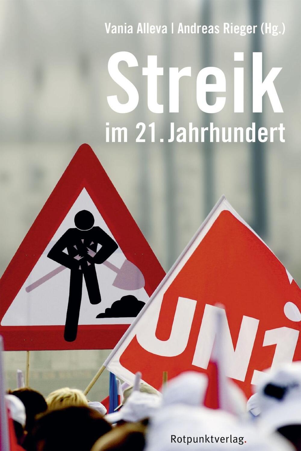 Cover: 9783858697547 | Streik im 21. Jahrhundert | Taschenbuch | 166 S. | Deutsch | 2017