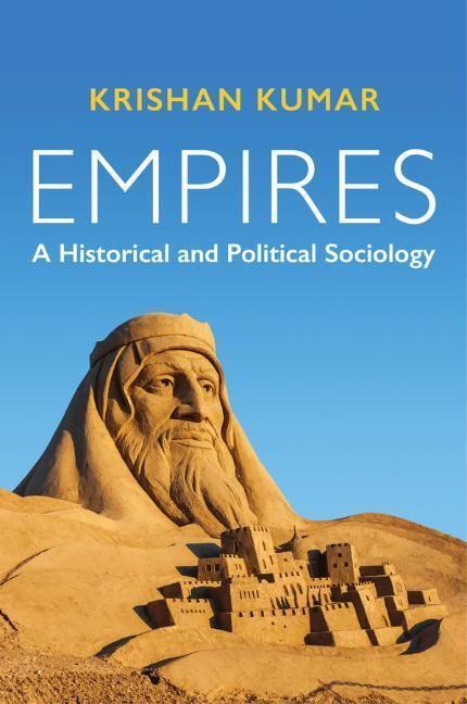 Cover: 9781509528356 | Empires | A Historical and Political Sociology | Krishan Kumar | Buch