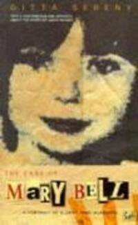 Cover: 9780712662970 | The Case Of Mary Bell | A Portrait of a Child Who Murdered | Sereny
