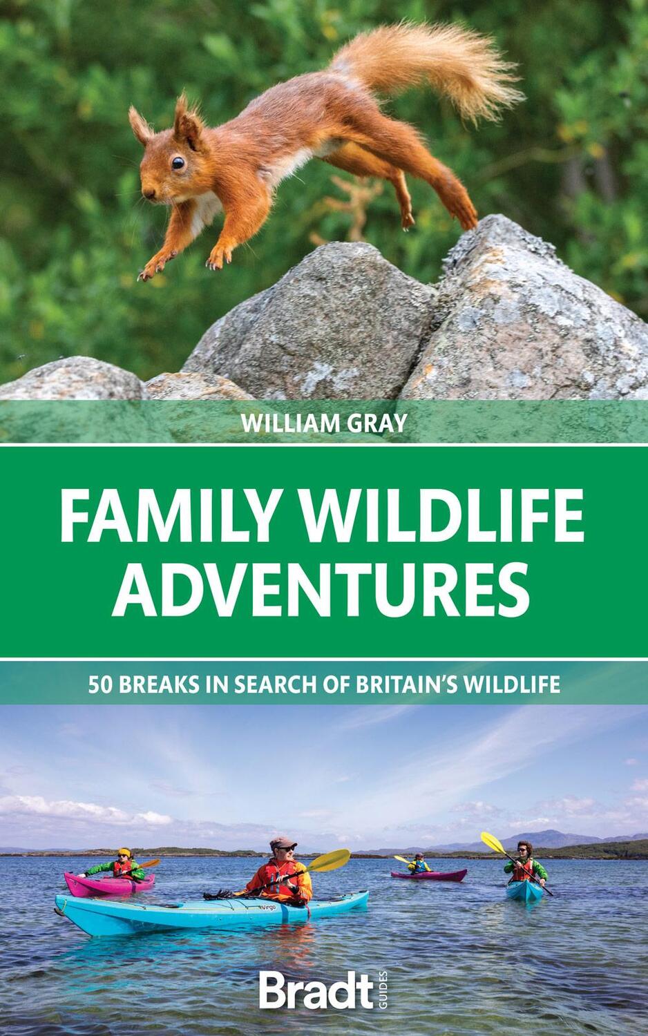 Cover: 9781784778422 | Family Wildlife Adventures: 50 Breaks in Search of Britain's Wildlife