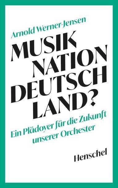 Cover: 9783894878092 | Musiknation Deutschland? | Arnold Werner-Jensen | Taschenbuch | 208 S.