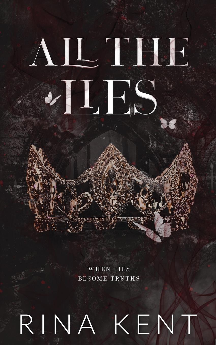 Cover: 9781685450670 | All The Lies | Special Edition Print | Rina Kent | Taschenbuch | 2022