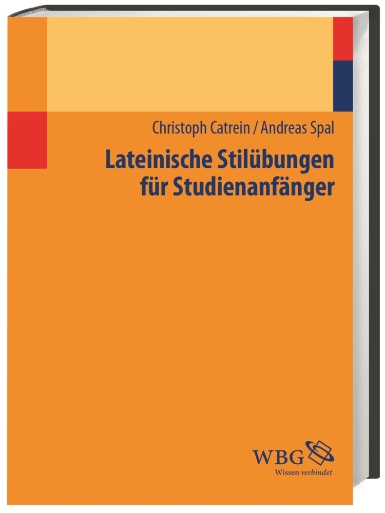 Cover: 9783534269174 | Lateinische Stilübungen für Studienanfänger | Catrein (u. a.) | Buch