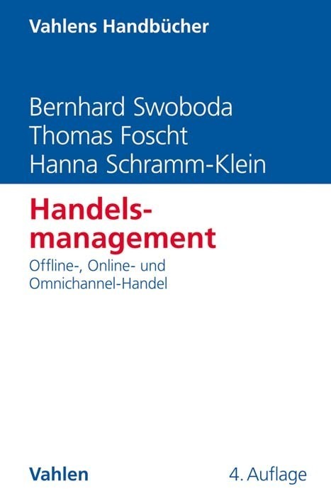 Cover: 9783800653515 | Handelsmanagement | Offline- Online- Omnichannel-Handel | Buch | XXXV