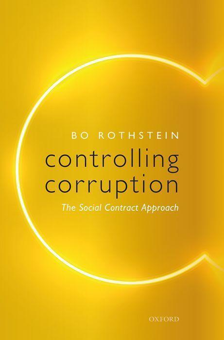 Cover: 9780192894915 | Controlling Corruption | The Social Contract Approach | Bo Rothstein