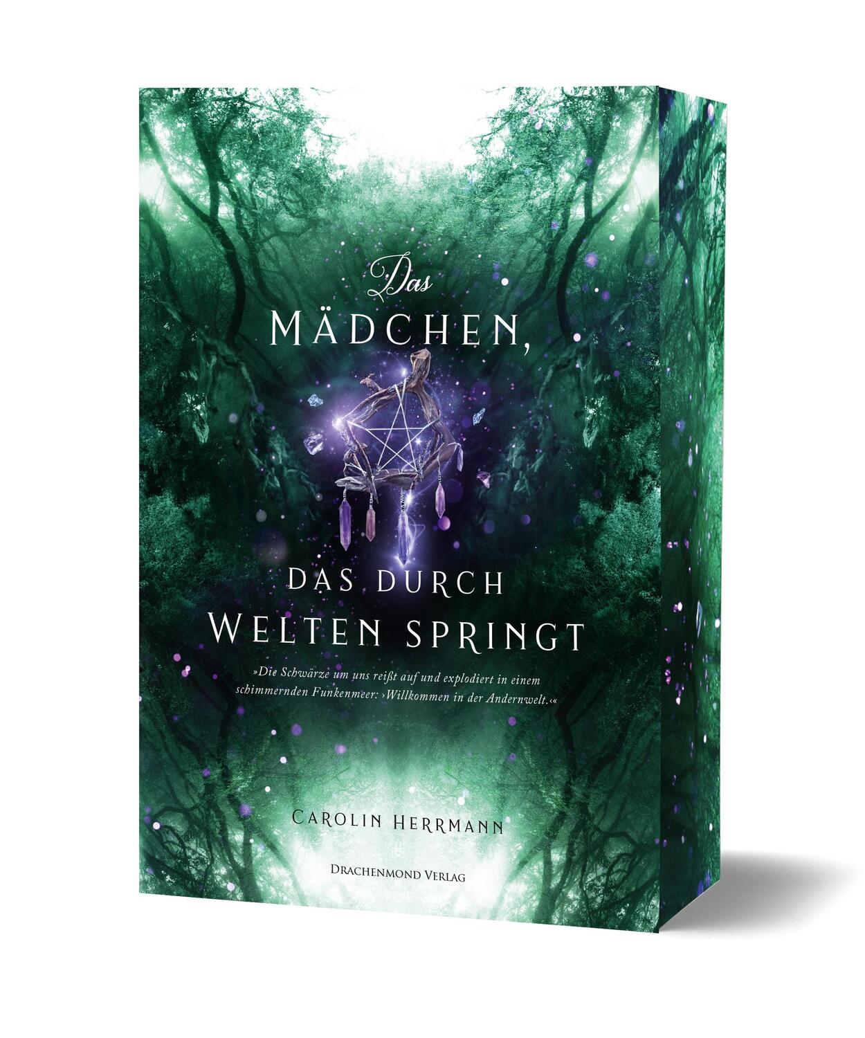 Cover: 9783959915458 | Das Mädchen, das durch Welten springt | Carolin Herrmann | Taschenbuch