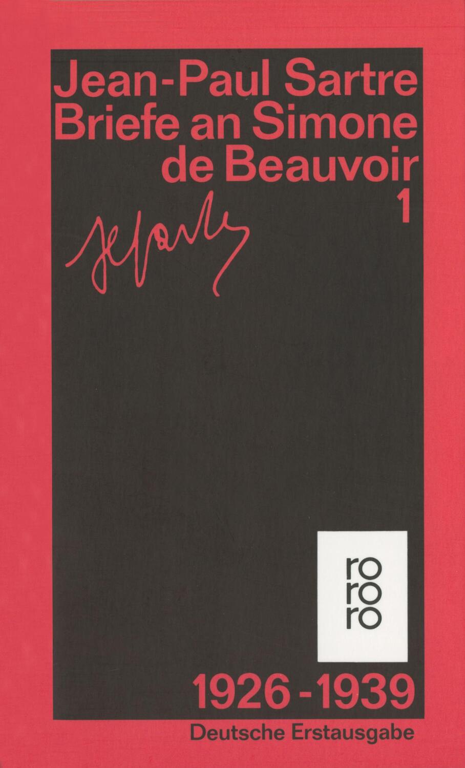 Cover: 9783499154249 | Briefe an Simone de Beauvoir | 1926 - 1939 | Jean-Paul Sartre | Buch