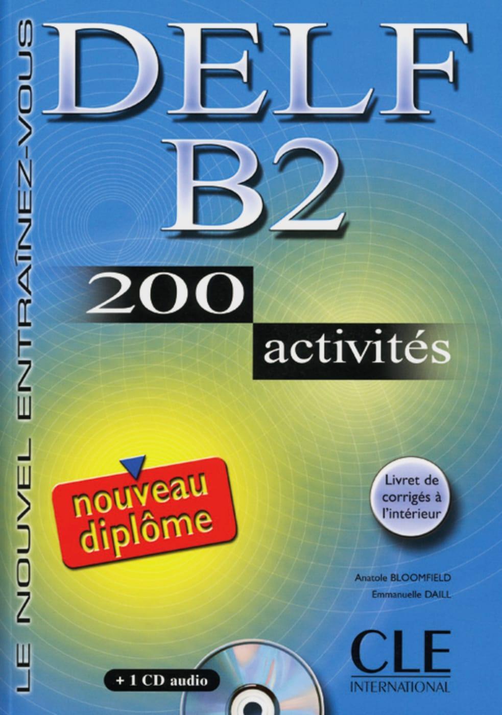 Cover: 9783125298385 | DELF B2 Nouveau diplôme. 200 activités | Taschenbuch | 160 S. | 2006