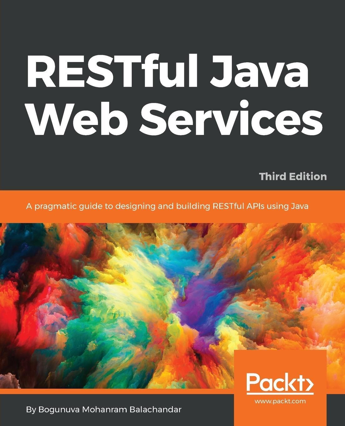 Cover: 9781788294041 | RESTful Java Web Services - Third Edition | Balachandar | Taschenbuch