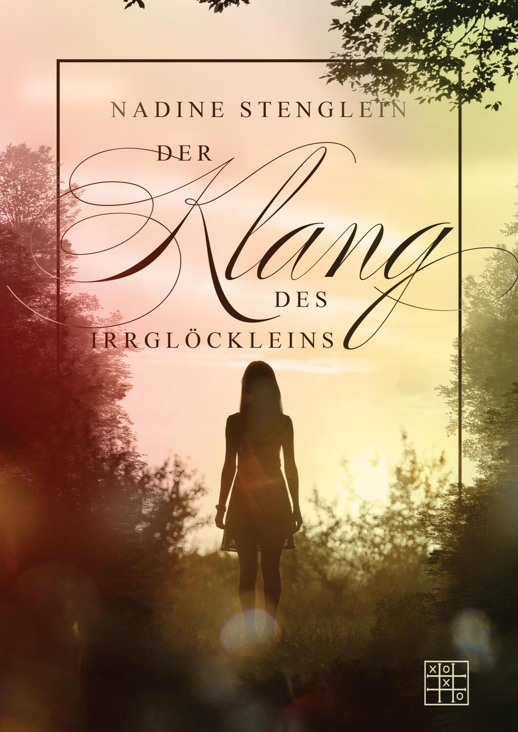 Cover: 9783967522068 | Der Klang des Irrglöckleins | Nadine Stenglein | Taschenbuch | 258 S.