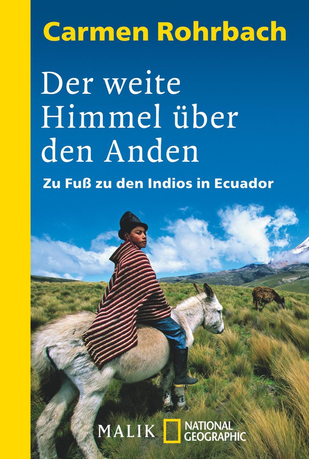 Cover: 9783492400480 | Der weite Himmel über den Anden | Zu Fuß zu den Indios in Ecuador