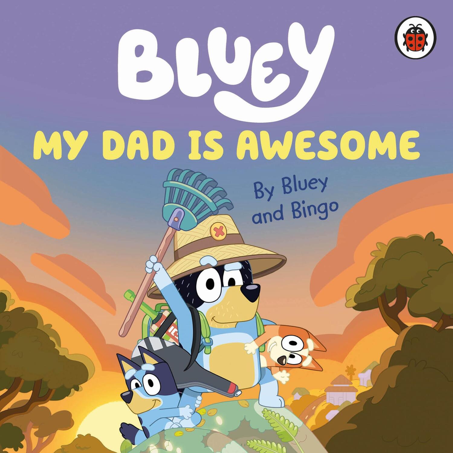 Cover: 9780241550670 | Bluey: My Dad Is Awesome | Buch | Englisch | 2023 | EAN 9780241550670