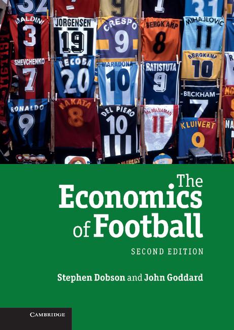 Cover: 9780521517140 | The Economics of Football | Stephen Dobson (u. a.) | Buch | Englisch