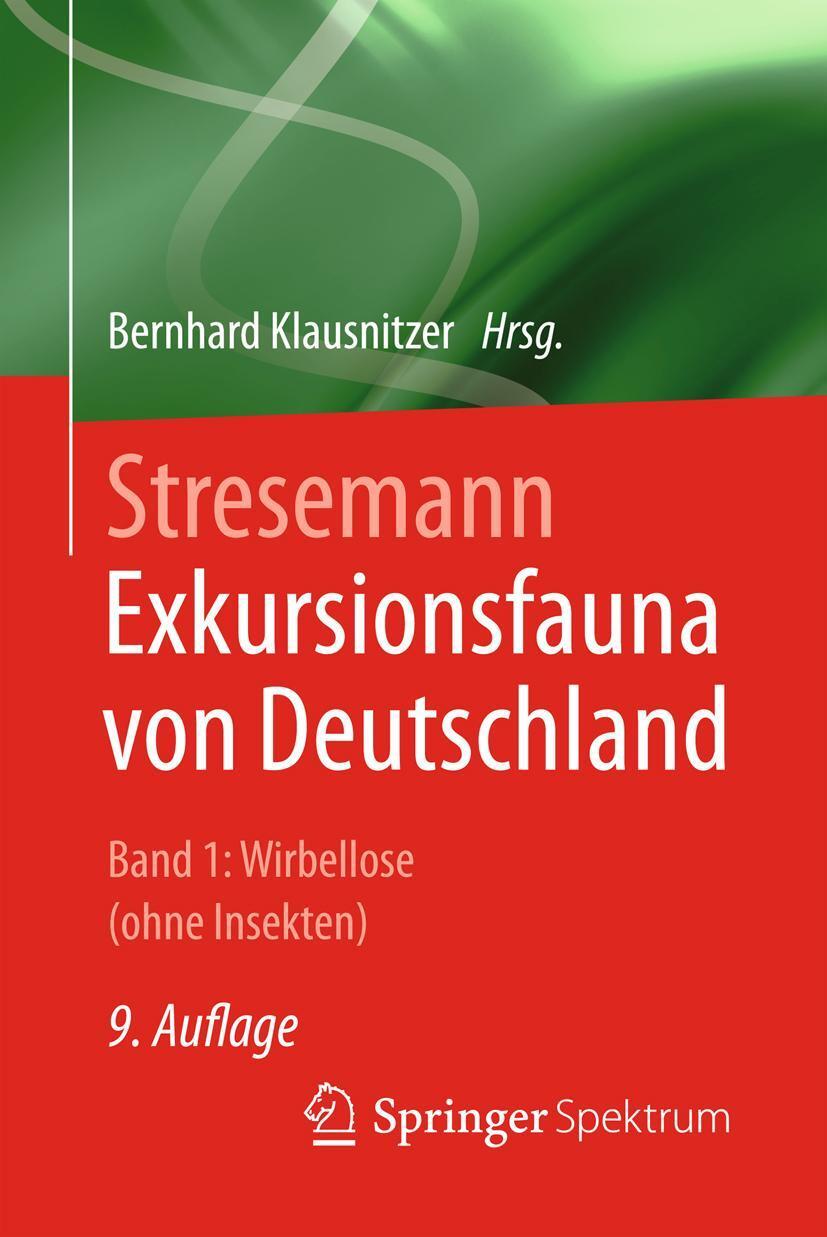 Cover: 9783662553534 | Stresemann - Exkursionsfauna von Deutschland. Band 1: Wirbellose...
