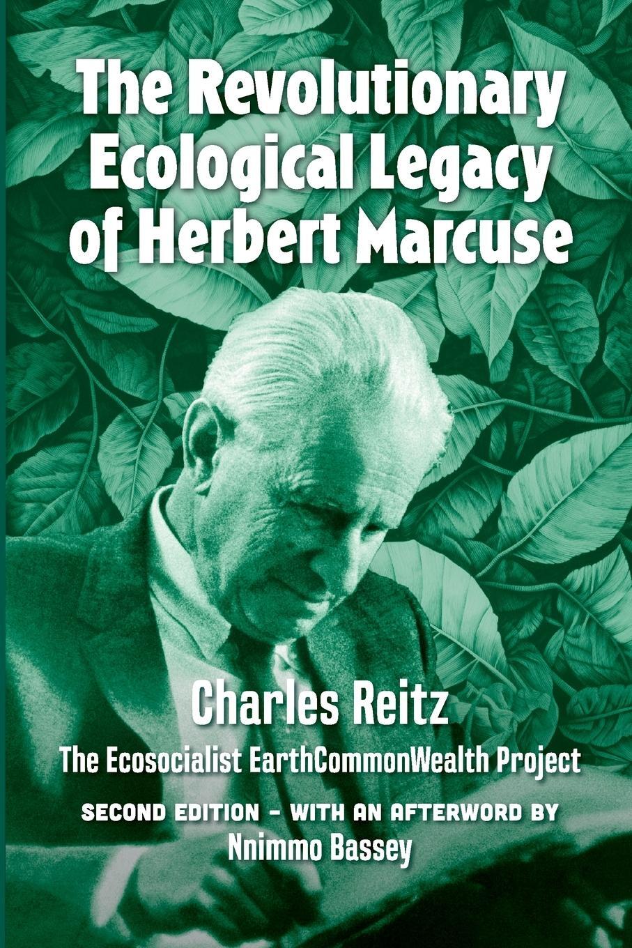 Cover: 9781990263811 | The revolutionary ecological legacy of Herbert Marcuse | Charles Reitz