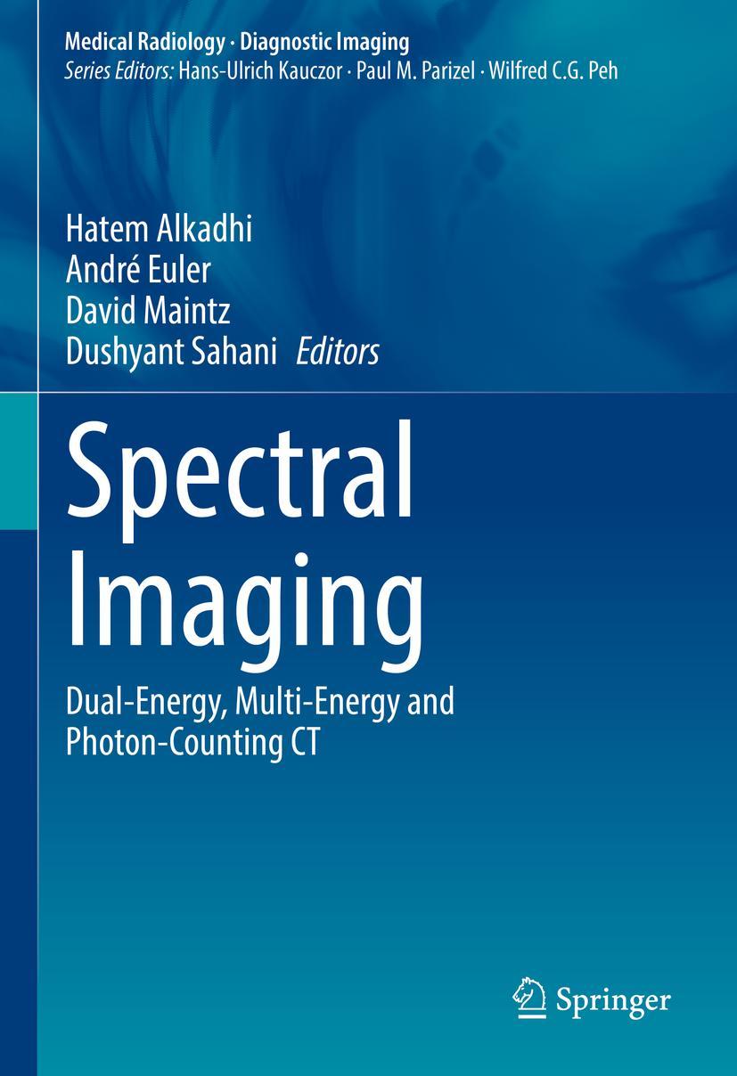 Cover: 9783030962845 | Spectral Imaging | Dual-Energy, Multi-Energy and Photon-Counting CT