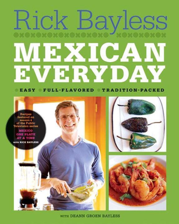Cover: 9780393061543 | Mexican Everyday | Rick Bayless | Buch | Englisch | 2005