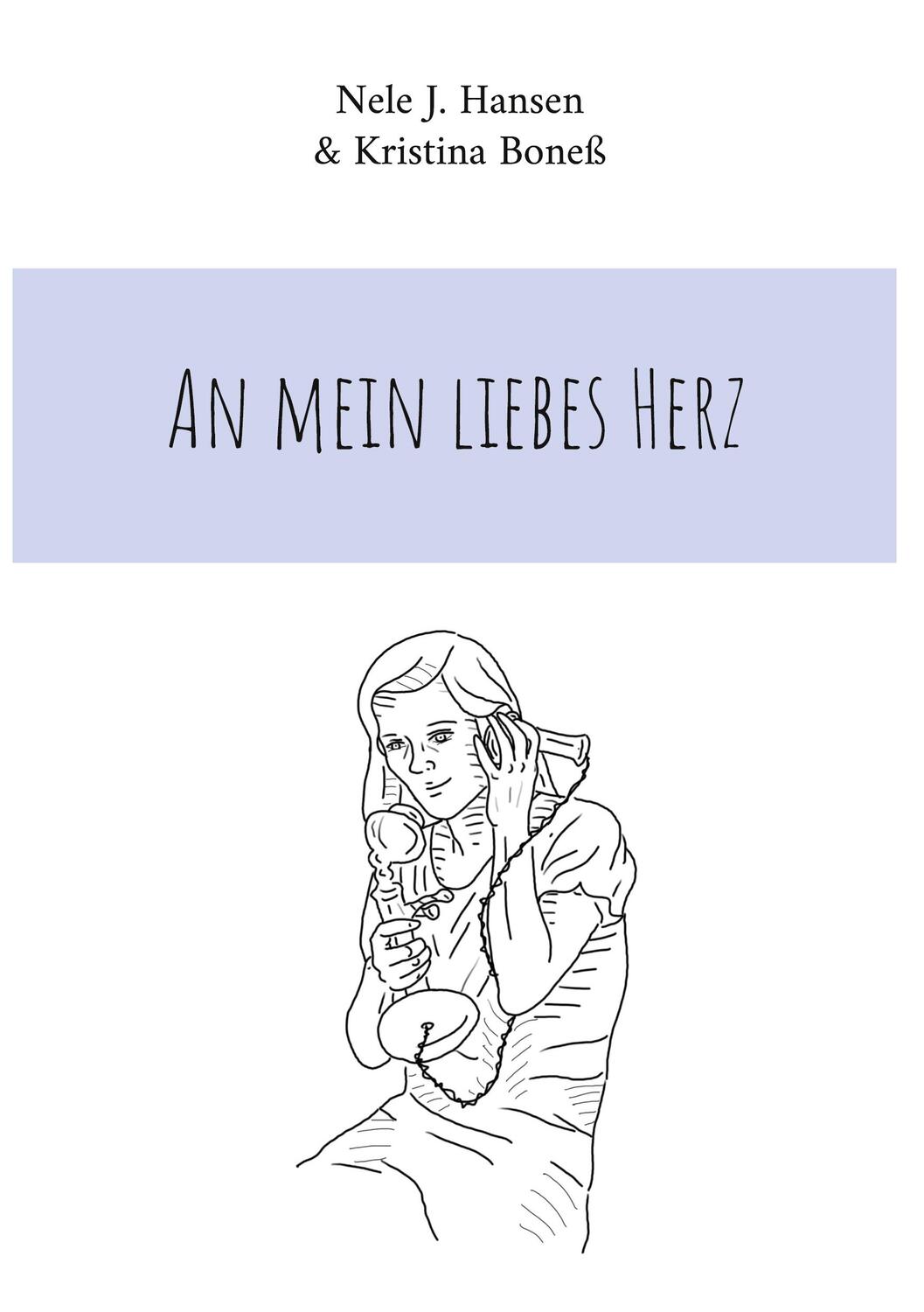 Cover: 9783756887323 | An mein liebes Herz | Nele J. Hansen (u. a.) | Buch | 106 S. | Deutsch