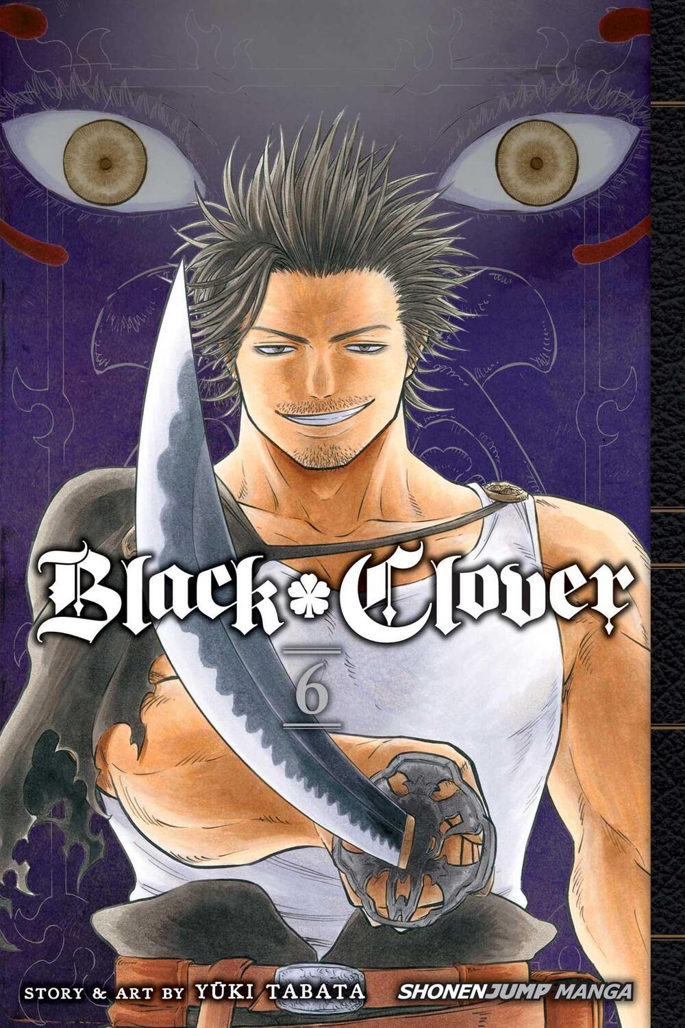 Cover: 9781421591582 | Black Clover, Vol. 6 | Yuki Tabata | Taschenbuch | Englisch | 2017