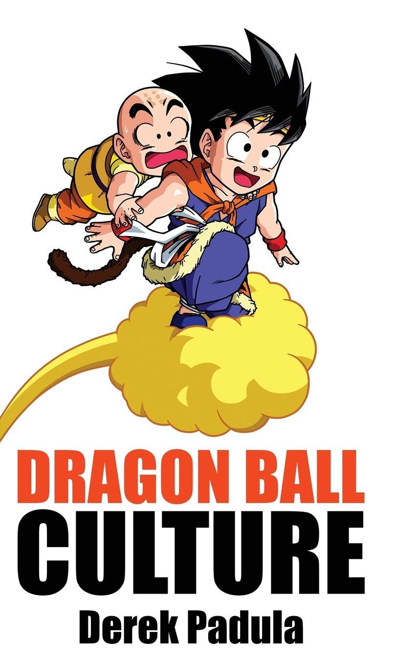Cover: 9781943149193 | Dragon Ball Culture Volume 3 | Battle | Derek Padula | Buch | Englisch