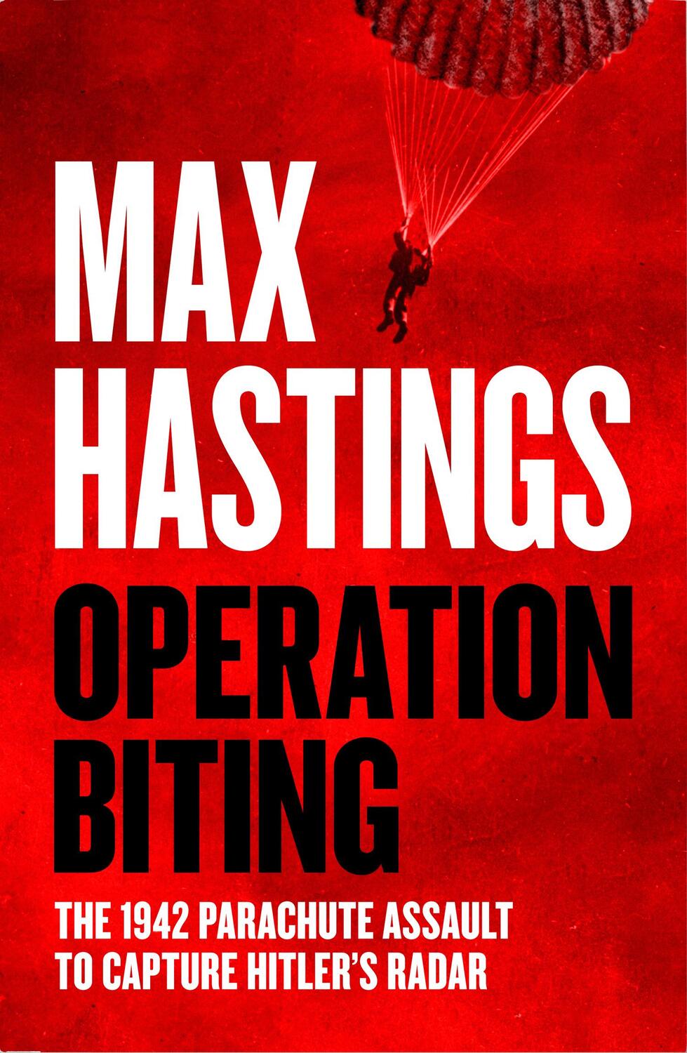 Cover: 9780008642174 | Operation Biting | Max Hastings | Taschenbuch | Englisch | 2024