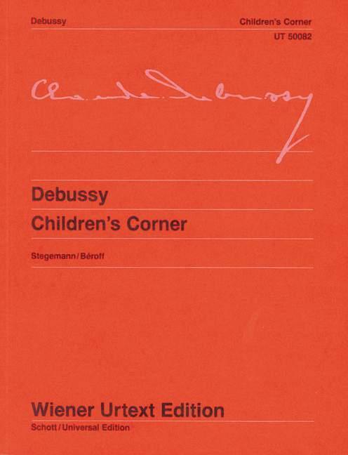Cover: 9783850550796 | Children's Corner | Nach Autograf und Erstausgabe. Klavier. | 50 S.