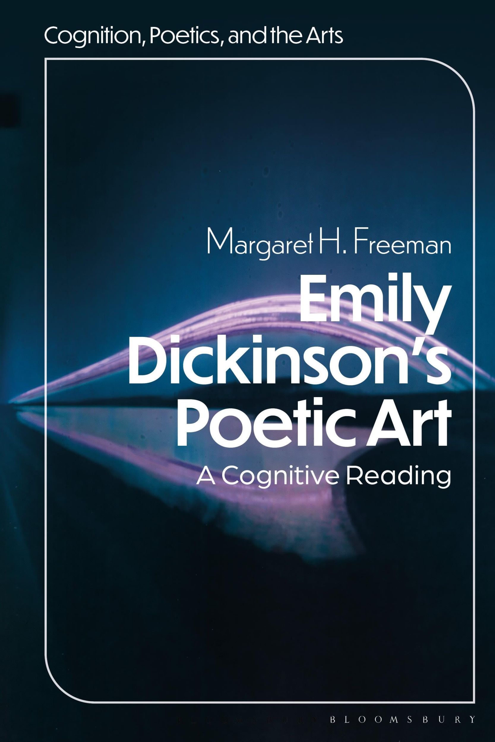 Cover: 9781501398186 | Emily Dickinson's Poetic Art | A Cognitive Reading | Freeman | Buch